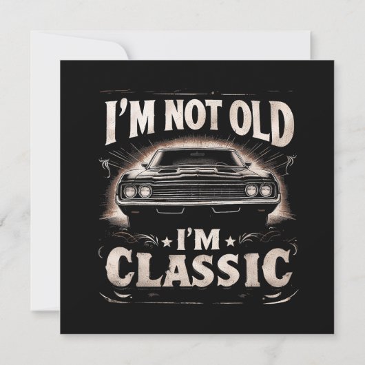 Ik ben niet oud Ik ben Classic Retro  Funny Car Qu Kaart (Achterkant)