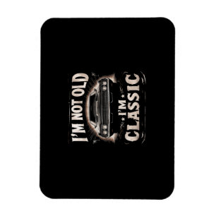 Ik ben niet oud Ik ben Classic Retro  Funny Car Qu Magneet