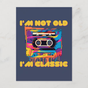 Ik ben niet oud, ik ben Classic, wpap, cassette Briefkaart