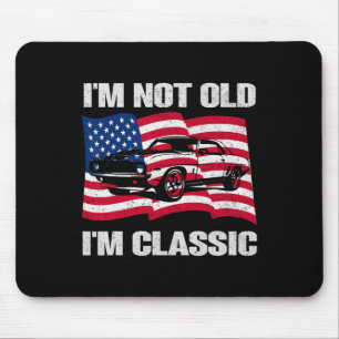 Ik ben niet oud, ik ben Clic Car Amerika Vlag Graf Muismat