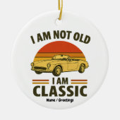 Ik ben niet oud, ik ben een klassiek grappig retro keramisch ornament (Voorkant)