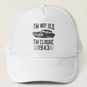 Ik ben niet oud. Ik ben een klassieke 80e verjaard Trucker Pet