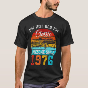 Ik ben niet oud, ik ben een klassieke auto sinds t-shirt