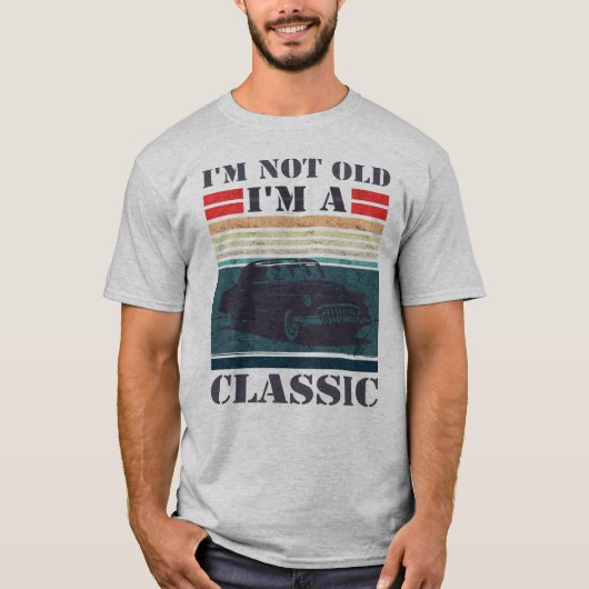 Ik ben niet oud - ik ben een klassieke auto. t-shirt (Voorkant)