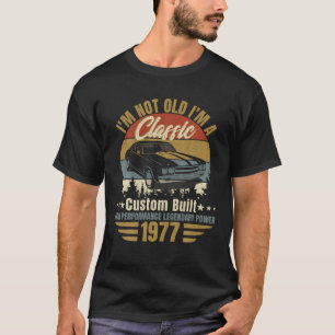 Ik ben niet oud... ik ben een klassieke geboren 19 t-shirt