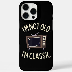 Ik ben niet oud Ik ben een klassieke grappige oude iPhone 16 Pro Max Hoesje