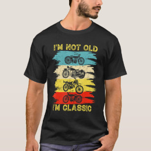 Ik ben niet oud, ik ben een klassieke motorfiele g t-shirt