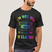 Ik ben niet oud. Ik ben een klassieke Retro Casset T-shirt (Voorkant)