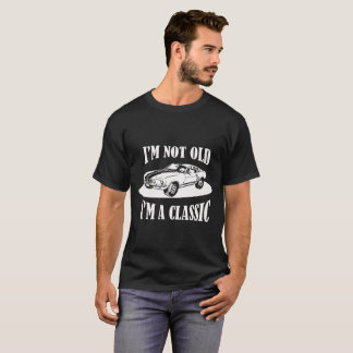 Ik ben niet oud, ik ben een klassieke t-shirt
