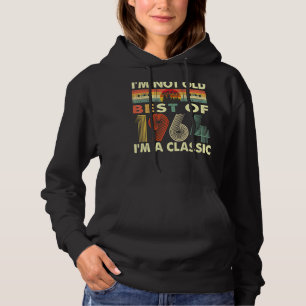 Ik ben niet oud, ik ben een klassieke Vintage 1964 Hoodie
