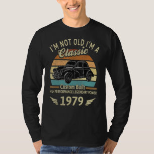 Ik ben niet oud Ik ben een klassieker geboren 1979 T-shirt