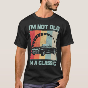 Ik ben niet oud Ik ben een klassieker - MERCEDES B T-shirt