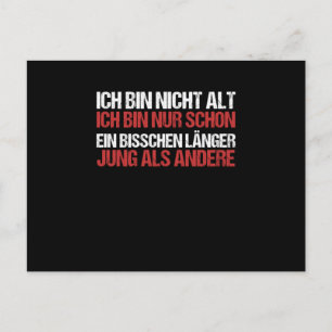 Ik ben niet oud, ik ben gewoon een beetje langer j briefkaart