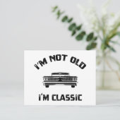 Ik ben niet oud, ik ben gewoon klassiek briefkaart (Staand voorkant)