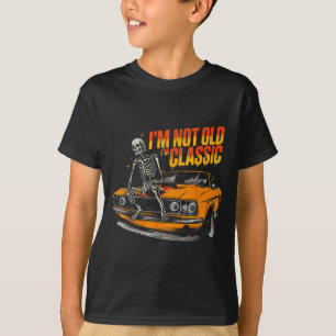 Ik ben niet oud, ik ben grappig Clic Funny Car Gra T-shirt