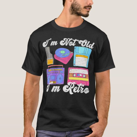 Ik ben niet oud. Ik ben grappige elektronica T-shirt (Voorkant)