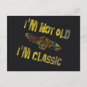 Ik ben niet oud, ik ben klassiek,  aankondigingskaart