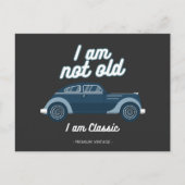 Ik ben niet oud, ik ben klassiek briefkaart (Voorkant)