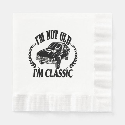 Ik ben niet oud ik ben klassiek grappige auto servet (Voorkant)