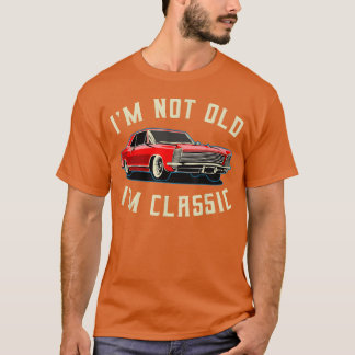 Ik ben niet oud, ik ben klassiek retro vintage aut t-shirt
