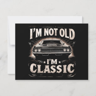 Ik ben niet oud, ik ben klassiek retro vintage gra feestdagenkaart