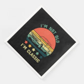 Ik ben niet oud Ik ben klassiek Servet (Hoek)