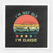 Ik ben niet oud Ik ben klassiek Servet (Voorkant)
