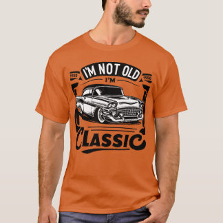 Ik ben niet oud, ik ben klassieke vintage auto t-shirt
