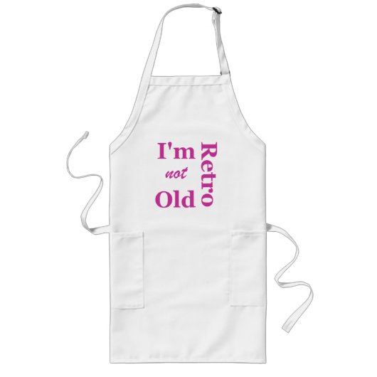 Ik ben niet oud, ik ben Retro Schort. Lang Schort (Voorkant)