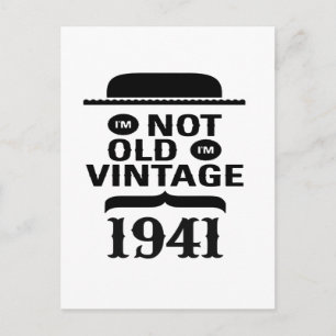 Ik ben niet oud, Ik ben vintage 1941 Briefkaart