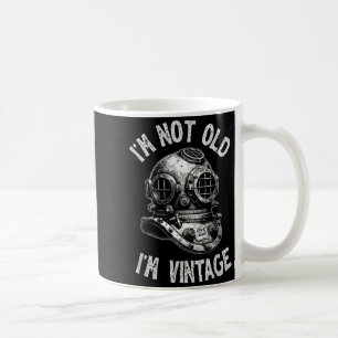 Ik ben niet oud, ik ben vintage - Grappig duiken Koffiemok