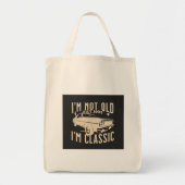 Ik ben niet oud Im klassiek, modern,  zwart Tote Bag (Voorkant)
