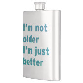 Ik ben niet ouder dan ik alleen maar beter ben flacon (Links)