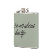 Ik ben niet over dat leven heupfles (Links)