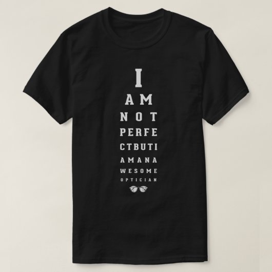 Ik ben niet perfect  Brillenglas grappig cadeau op T-shirt (Design voorkant)