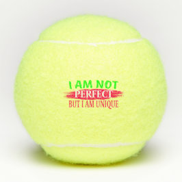Ik ben niet perfect, maar ik ben uniek tennisballen