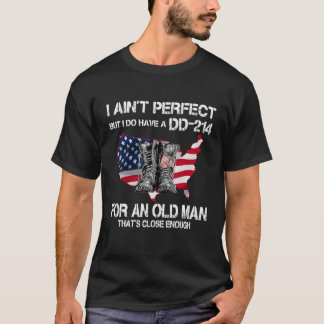 Ik ben niet perfect, maar ik heb wel een DD 214 ve T-shirt