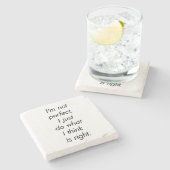 Ik ben niet perfect marmer Stone Onderzetter (Zijkant)