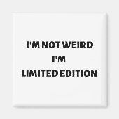 Ik ben niet raar dat ik een beperkte editie ben magneet (Voorkant)