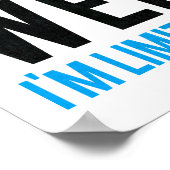 Ik ben niet raar dat ik een beperkte editie ben. poster (Hoek)