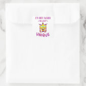 Ik ben niet raar dat ik uniek ben vierkante sticker (Tas)