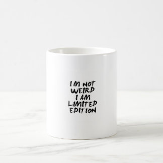 Ik ben niet raar, ik ben limited edition mok – Gra