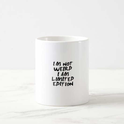 Ik ben niet raar, ik ben limited edition mok – Gra (Center)