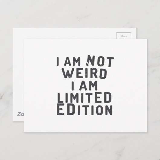 Ik ben niet raar. Ik heb een beperkte editie Briefkaart (Voorkant / Achterkant)