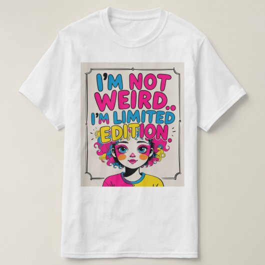 Ik ben niet raar - Limited Edition Grappige Quote T-shirt (Design voorkant)