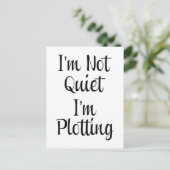 Ik ben niet stil, ik ben aan het lokken briefkaart (Staand voorkant)