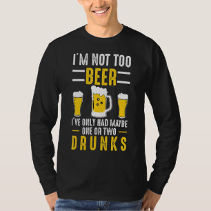 Ik ben niet te bier ambacht bier microbrew hop pap t-shirt