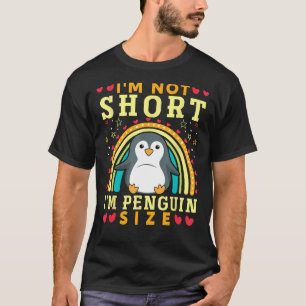 Ik ben niet te kort Ik ben Penguin Size Funny Peng T-shirt