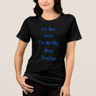 "Ik ben niet te laat" grappige t-shirt met marine