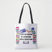 Ik ben niet te vertrouwen in een boekwinkel tote bag (Voorkant)